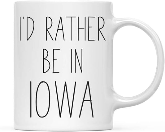 Andaz Press U.S. State 11oz. Coffee Mug Gift, I'd Rather Be in Iowa, 1-Pack, Long Distance College Going Away Study Abroad Birthday Christmas Gifts