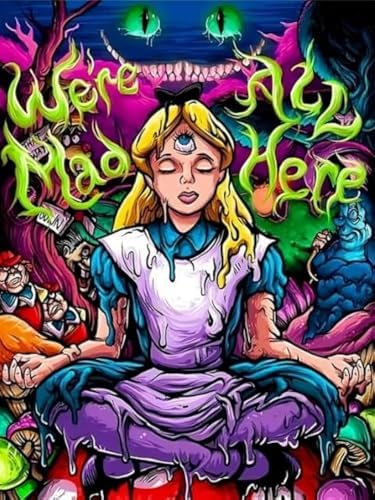 Alice in Wonderland Diamond Art Kit for Adults 'We're All Mad Here' 12x16 by ModernMerch