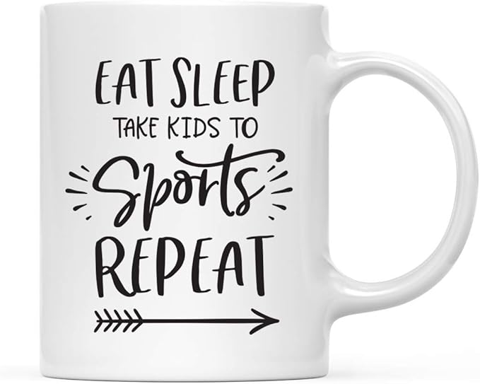 Andaz Press Mother's Day 11oz. Ceramic Coffee Tea Mug Gift for Mom, Eat. Sleep. Take Kids to Sports. Repeat, 1-Pack