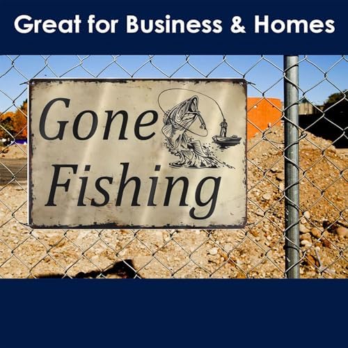 Tin Signs Gone Fishing Sign Man Cave Rustic Decor Hun G Vintage Wall Art Decorations Dads Plaque Fathers Mancave Gift 8 X 12 Matte Finish Metal - Image 4