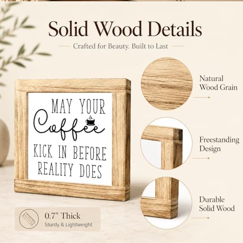 Morning Coffee Wooden Sign, May Your Coffee Kick In Before Reality Does Plaque, Funny Kitchen Counter Decor, Rustic Shelf Display For Office Desk Breakfast Bar, 5.9 x 5.9 in - Image 6