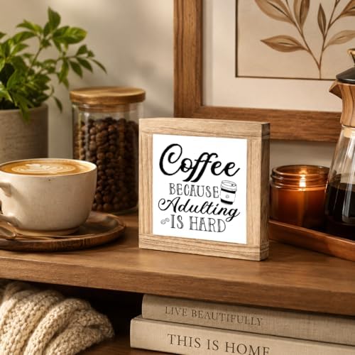 Funny Coffee Sign, Coffee Because Adulting Is Hard Wooden Plaque, Rustic Kitchen Counter Decor, Farmhouse Coffee Station Shelf Accent For Office Desk Cafe Corner, 5.9 x 5.9 in - Image 5