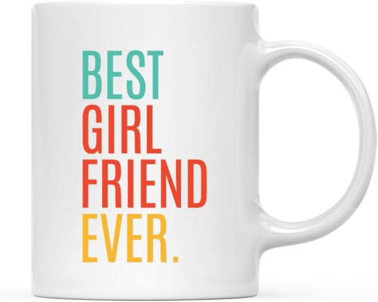 Andaz Press 11oz. Coffee Mug Birthday Gift, Best Girlfriend Ever, 1-Pack