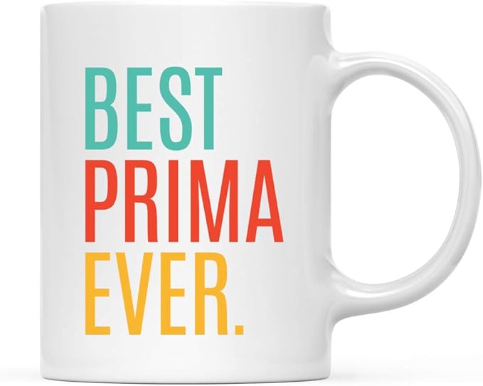 Andaz Press 11oz. Coffee Mug Birthday Gift, Best Prima Ever, 1-Pack