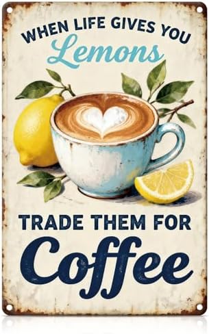 Lemon Coffee Metal Tin,When Life Gives You Lemons Sign by Unknown