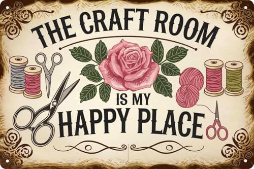 Rustic Metal Tin Sign The Craft Room Is My Happy Place 8x12 in Artistic Home & Office Decor Vintage Wall Art for Cafe Bar Restaurant Laundry Room Garage Bedroom Decoration by VintageTinSign