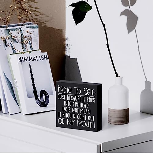 Funny Sarcastic Wooden Box Sign Plaque Note to Self Just Because It Pops into My Head Wood Box Sign Rustic Art Home Shelf Desk Decor 5 X 5 Inches - Image 5