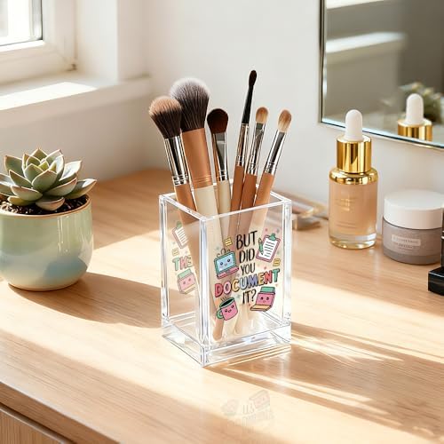 But Did You Document It Acrylic Cosmetic Pencil Holder Cup for Women - Image 5