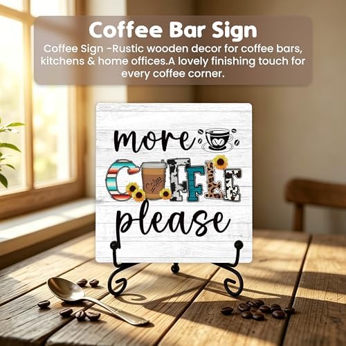 Coffee Bar Sign, More Coffee Please Sign, Coffee and Tea Lover Gifts, 5x5 Wood Plaque with Iron Stand for Home Kitchen Cafe, Coffee Bar Decor – A07 - Image 4