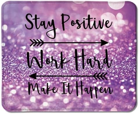 Inspirational Mouse Pad, Stay Positive Work Hard Make It Happen Motivational Positive Purple Mouse Pads Mousepad for Work Gaming Computers Laptop Desk Accessories, 9.5x7.9 Inch by Unknown