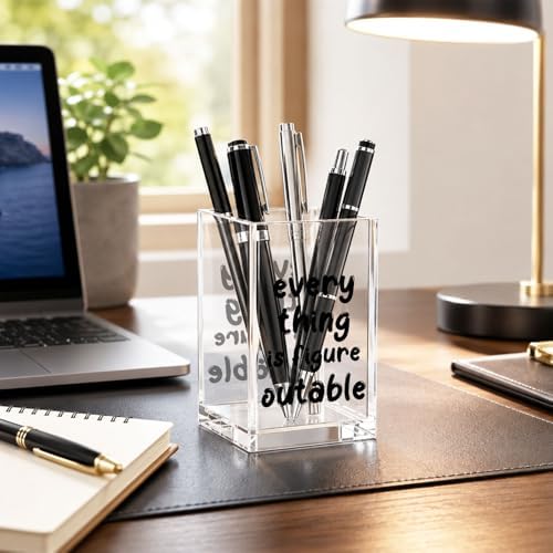 Acrylic Pen Holder Cup, “Everything Is Figureoutable” Desk Decor, Inspirational Pencil Holder Organizer, Motivational Office Accessories, Gift for Women Coworker - Image 4