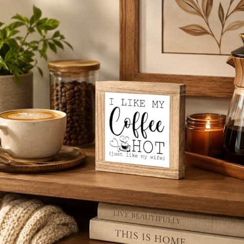 Funny Coffee Plaque, I Like My Coffee Hot Wooden Sign, Rustic Farmhouse Counter Accent, Cute Coffees Lover Display Piece For Kitchen Shelf Nook Workspace Décor, 5.9 x 5.9 in - Image 5