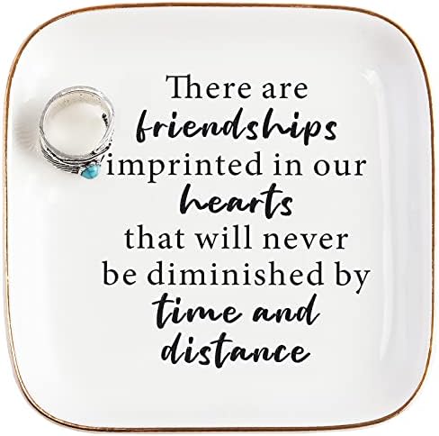Friend Birthday Gifts for Women Ring Dish Friendship Gifts for Women Friends Female Gifts "There are friendships imprinted in our hearts that will never be diminished by time and distance" by PUDDINGCABIN