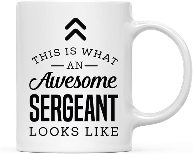 Andaz Press 11oz. Ceramic Coffee Tea Mug Thank You Gift, This Is What An Awesome Sergeant Looks Like, 1-Pack Police Sergeant Gifts Sergeant Coffee Mug Sergeant Cup Police Sergeant Coffee Mug