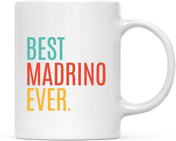 Andaz Press 11oz. Coffee Mug Birthday Gift, Best Madrino Ever, 1-Pack