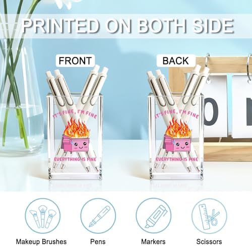 It's Fine I'm Fine Everything Acrylic Makeup Brush Pencil Holder Cup - Image 3