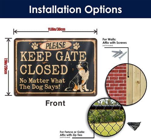 Metal Tin Signs Please Keep Gate Closed Sign No Matter What The Dog Says Basset Dog Door Warning Sign For Fence Gate Yard Home Wall Decor 8x12 Inch - Image 6