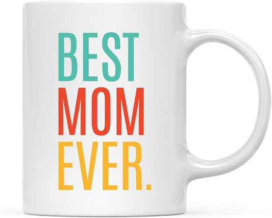 Andaz Press 11oz. Coffee Mug Birthday Gift, Best Mom Ever, 1-Pack