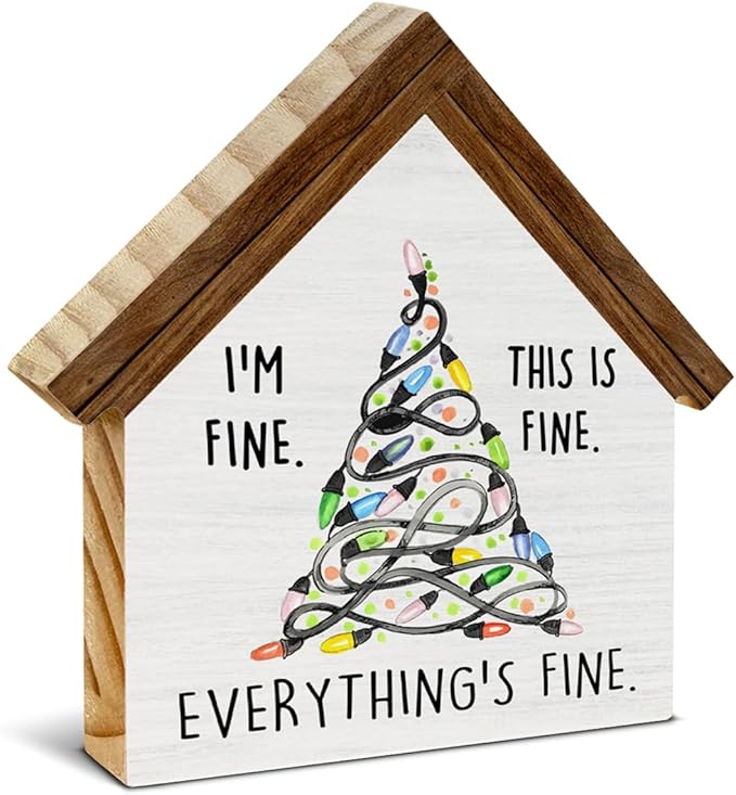 Funny Christmas Decorations, I'm Fine Everything Is Fine Christmas Lights House Shaped Wood Sign, Rustic Home Office Decor for Desk Table Shelf