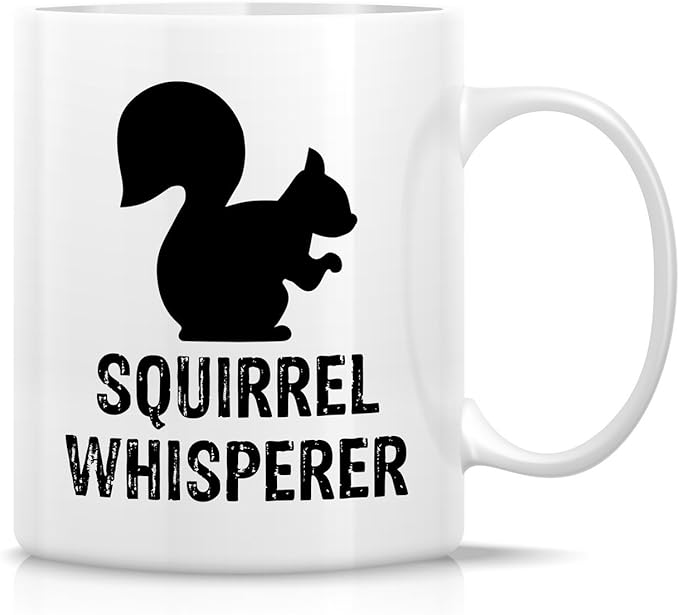 Retreez Funny Mug - Squirrel Whisperer Cute Lovely 11 Oz Ceramic Coffee Mugs - Funny, Sarcasm, Sarcastic, Motivational, Inspirational birthday gifts for friends, coworkers, siblings, dad or mom