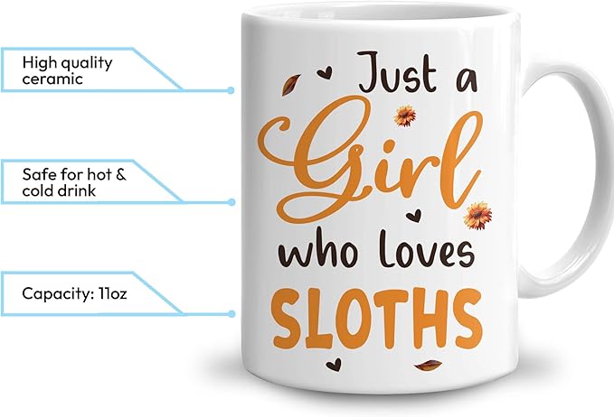 Hyturtle Personalized Cute Sloth Coffee Mug - Gift For Sloth Lover - Just A Girl Who Loves Sloths - Sloth Gift For Women - Animal Lover Gift - Birthday - Custom Name Coffee Cup Ceramic Mug 11oz 15oz