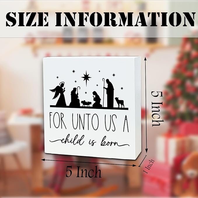 Christmas Christian Wooden Desk Decor Sign, For Unto Us A Child Is Born, Nativity Scene Wooden Box Sign, Religious Christmas Tabletop Plaque for Living Room Bedroom Decor 5x5 Inches