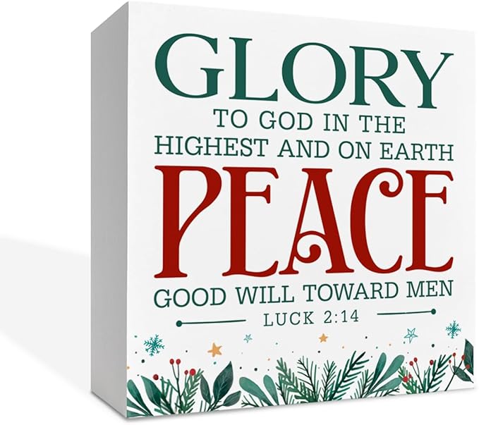 Christmas Christian Wooden Desk Decor Sign, Glory to God in The Highest and on Earth Peace Goodwill Toward Men, Christmas Home Plaque for Living Room Bedroom Tabletop Decor 5x5 Inches