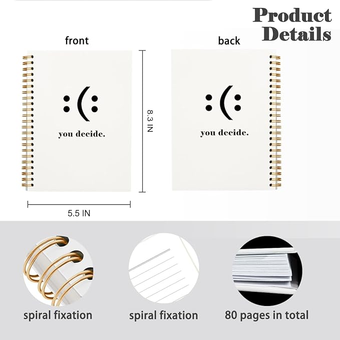 Funny Notebooks for Work, You Decide Sad Face Notebook, Motivational Notebooks for Women Men Coworkers, Office Desk Supplies, Hardcover Spiral Notebook 5.5x8.3 Inch