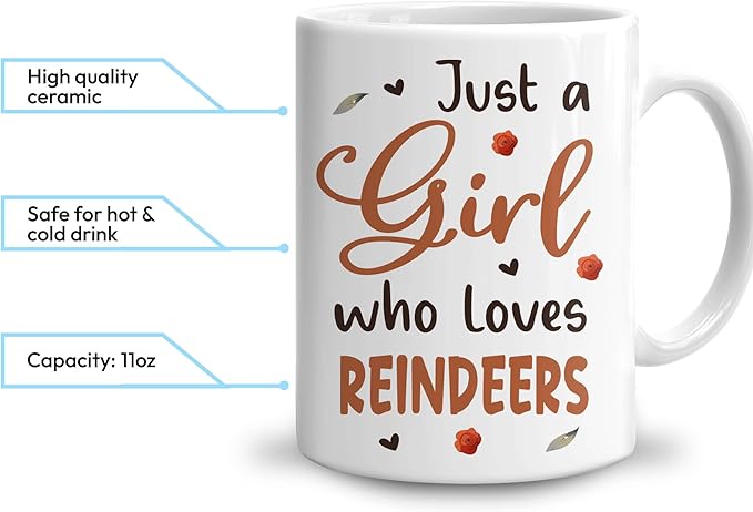 Hyturtle Personalized Cute Reindeer Coffee Mug - Gift for Animal Lover - Just A Girl Who Loves Reindeers - Custom Ceramic Cup 11oz - 15oz