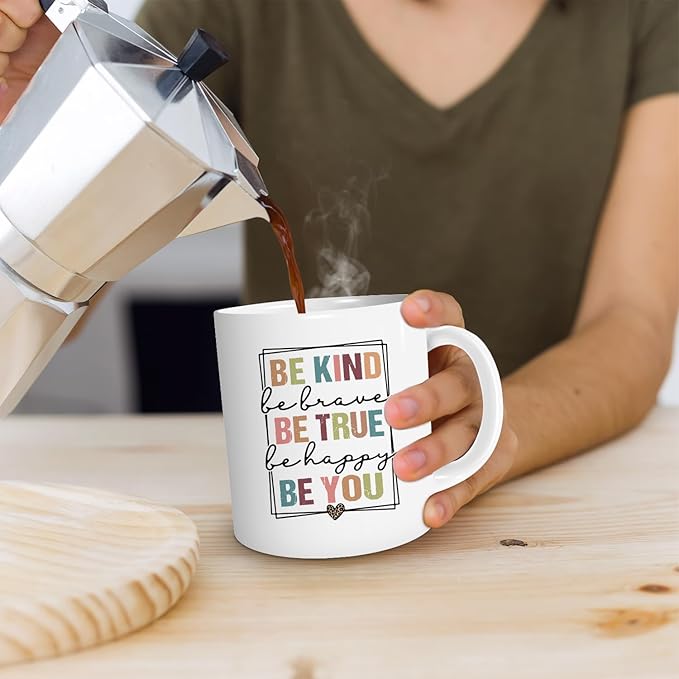 Kindness Coffee Mug - Be Kind, Be True, Be You - 11oz Inspirational Quote Mug Gift for Women & Friends