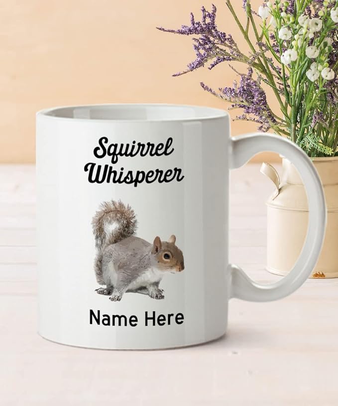 SpreadPassion Personalized Squirrel Whisper Coffee Mug - Squirrel Whisperer Cup- Custom Squirrel Whisperer Mug - 11oz Coffee Mug
