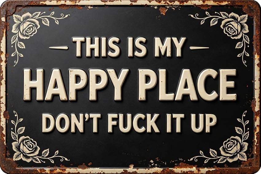 Vintage Happy Place Metal Sign,Retro Funny Home Tin Sign,Wall Aesthetics for Bar Pub Club Cafe Living Room Kitchen Restaurant Shop Office,8x12 Inches (Happy Place-03) by Unknown