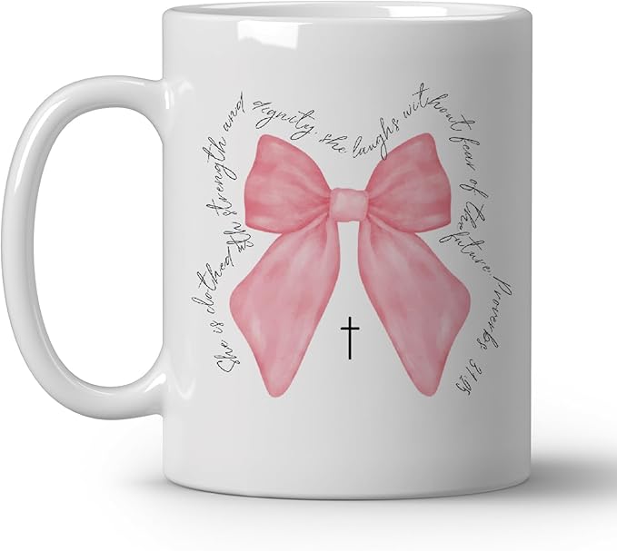 Christian Bible Verse Pink Bow Coffee Mugs for Women, Coquette Encouragement Inspirational Christian Gifts for Women, She Is Clothed With Strength and Dignity Mug, 11oz Ceramic Cup White