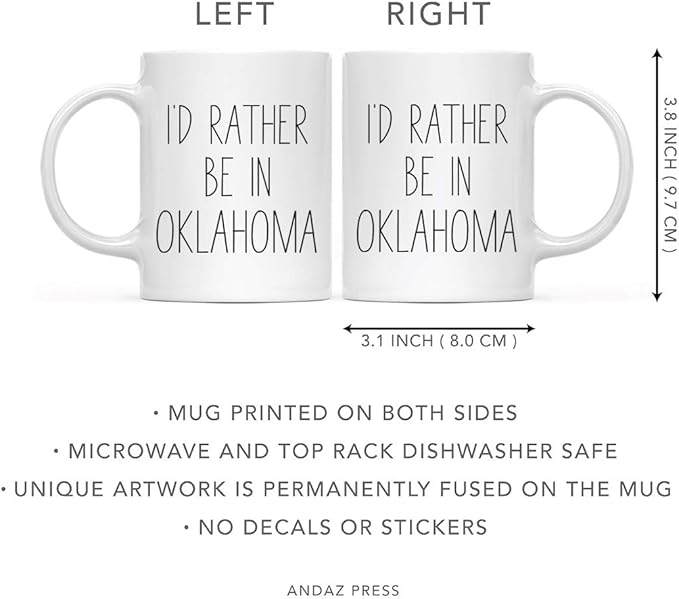 Andaz Press U.S. State 11oz. Coffee Mug Gift, I'd Rather Be in Oklahoma, 1-Pack, Long Distance College Going Away Study Abroad Birthday Christmas Gifts