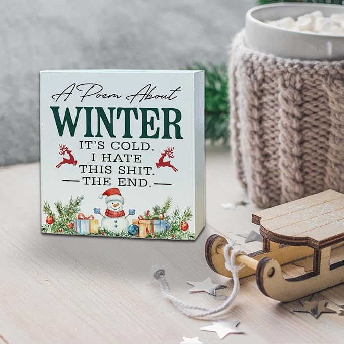 Funny Christmas Wooden Desk Decor Sign, A Poem About Winter Wooden Box Sign, Humorous Holiday Tabletop Home Plaque with Snowman Design, Winter Christmas Decor 5x5 Inches