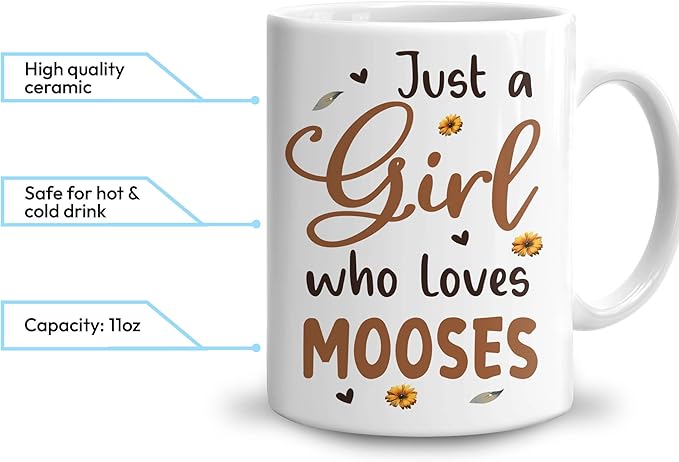 Hyturtle Personalized Cute Moose Coffee Mug - Gift For Moose Lover - Just A Girl Who Loves Mooses - Moose Gift For Women - Animal Lover Gift - Birthday - Custom Coffee Cup Ceramic Mug 11oz - 15oz