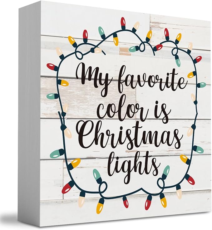 Rustic My Favorite Color is Christmas Lights Wood Box Sign, Farmhouse Christmas Santa Artwork Decor, Wood Square Sign Desk Block Signs Home Shelf Office Decoration 5 x 5 Inches