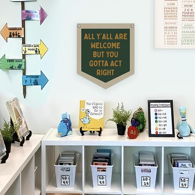 Lacama Green Classroom Wall College Dorm Decor, All Y'all Are Welcome But You Gotta Act Right Banner, Retro Wall Hanging Banner Pennant Flag for Bedroom Kids Room Playroom Decor 12.4x14 in