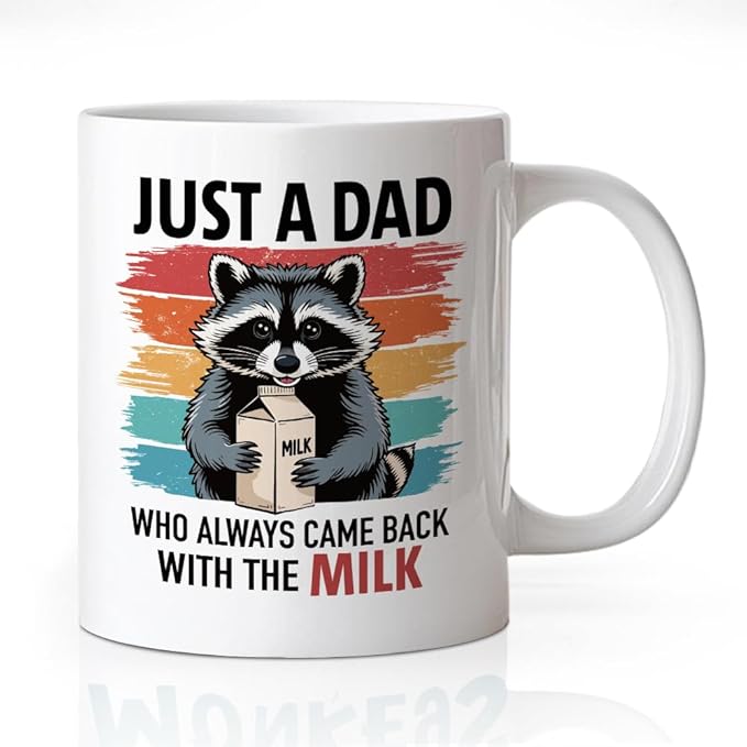 Just A Dad Who Always Came Back With The Milk Coffee Mug, Cute Raccoon-Themed Gifts for Raccoon Lover Dad Grandpa Uncle Men, Appreciation Retirement Baby Shower Gifts for Expecting Father