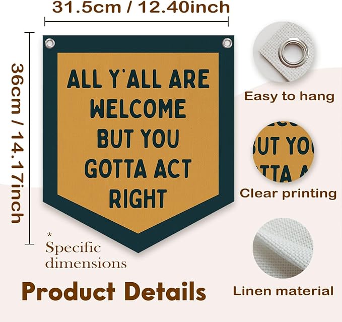 Lacama Retro Classroom Wall College Dorm Decor, All Y'all Are Welcome But You Gotta Act Right Banner, Retro Wall Hanging Banner Pennant Flag for Bedroom Kids Room Playroom Decor