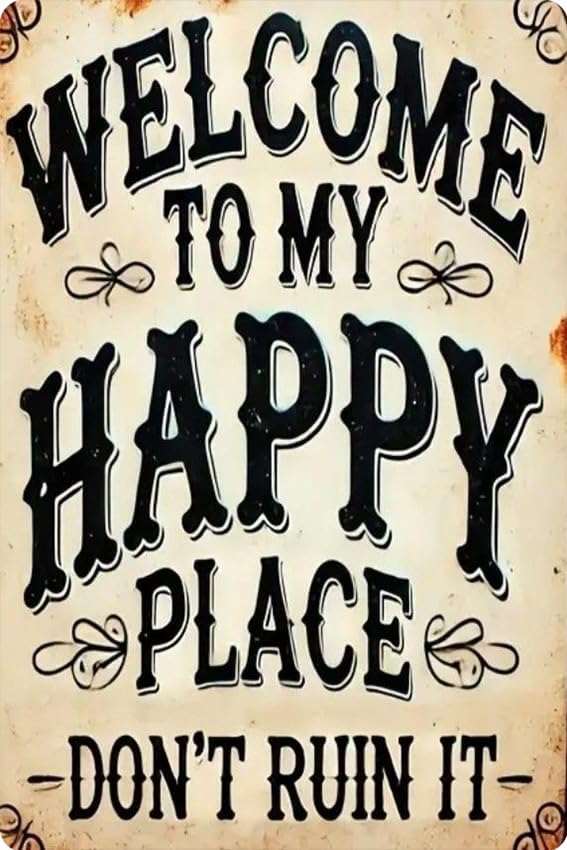 Vintage Happy Place Metal Sign,Retro Funny Home Tin Sign,Wall Aesthetics for Bar Pub Club Cafe Living Room Kitchen Restaurant Shop Office,8x12 Inches (Happy Place-09) by Unknown