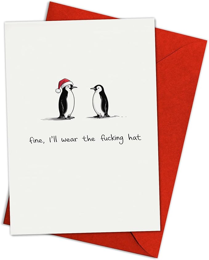 (5.3x8in) Fine I’ll Wear the Hat Funny Penguin Christmas Card with Envelope, Hilarious Adult Holiday Greeting with Swearing Humor, Sarcastic Xmas Card for Friends, Coworkers, Couples (Xmas 36)