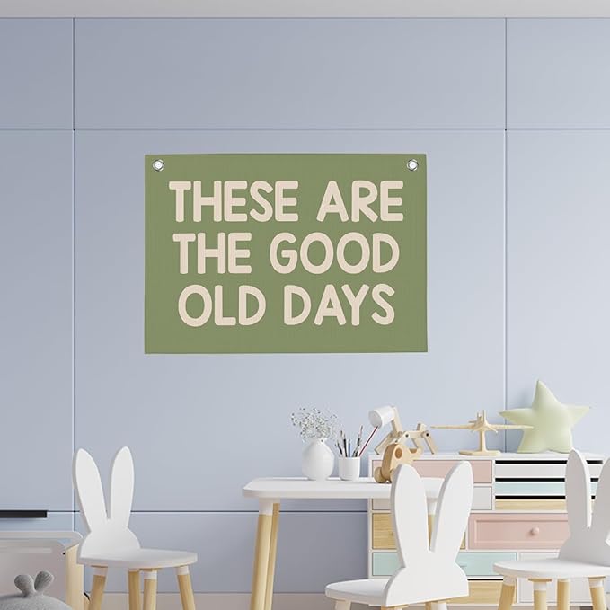 Green These Are The Good Old Days Banner Vintage Banner Wall Decor Wall Hanging Boys Girl Play Bedroom Dorm Room Decor 22x28 Inch