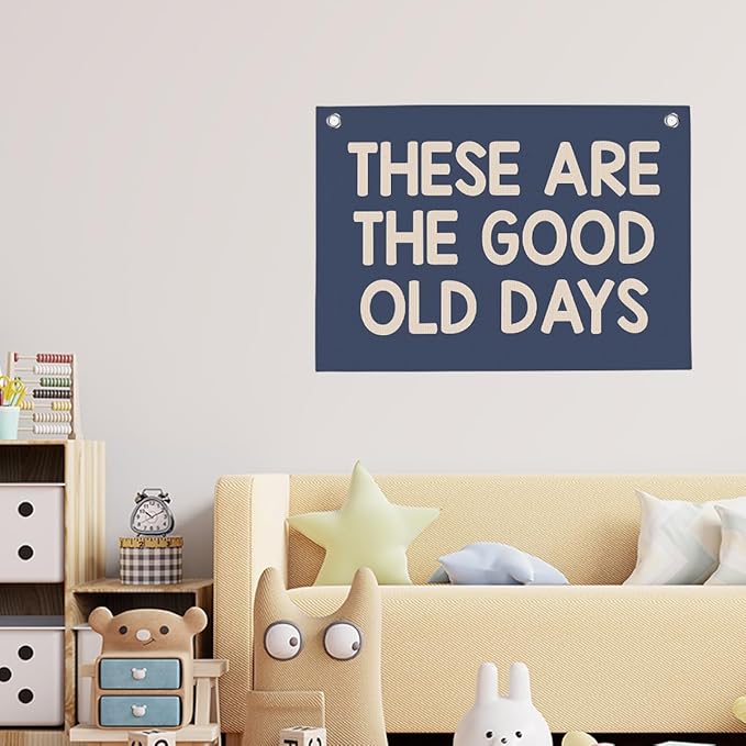 Dark Blue Green These Are The Good Old Days Banner Vintage Banner Wall Decor Wall Hanging Boys Girl Play Bedroom Dorm Room Decor 22x28 Inch