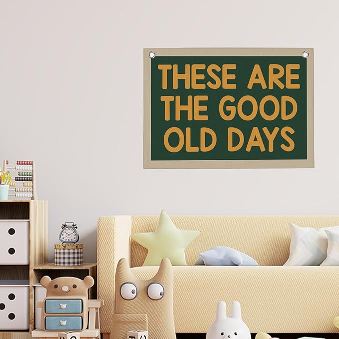 Retro Blue Green These Are The Good Old Days Banner Vintage Banner Wall Decor Wall Hanging Boys Girl Play Bedroom Dorm Room Decor 22x28 Inch