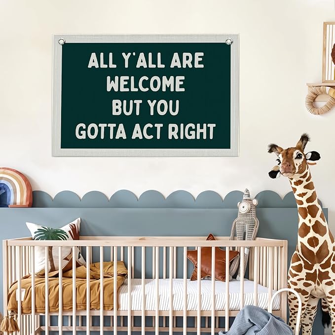 Lacama Vintage Classroom Wall College Dorm Decor, All Y'all Are Welcome But You Gotta Act Right Banner, Retro Wall Hanging Banner Pennant Flag for Bedroom Kids Room Playroom Decor, 30x20 Inch