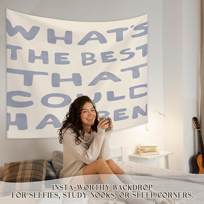 STHTTSW Blue Dorm Tapestry, Motivational Tapestries Wall Blanket, What's The Best That Could Happen Positive Affirmations Wall Hanging Decor for School Counselor Therapy Office, 50x60 Inch
