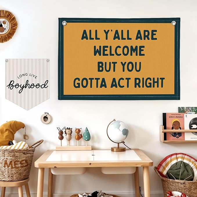 Lacama Vintage Classroom Decor, Retro Green Wall Hanging Banner for Boys Girls Kids Room Playroom Bedroom College Dorm Decor, All Y'all Are Welcome But You Gotta Act Right Banner 30x20 Inch