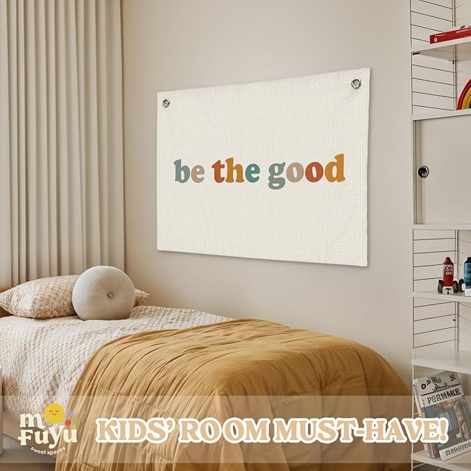 Boho Kid Room Decor Canvas Banner,Motivational Wall Decor,Be The Good Wall Hanging Banner Flag Decor for Nursery, Baby Room, Playroom, Wall Decor for Baby Boys Girls Kids - 30x20 Inch
