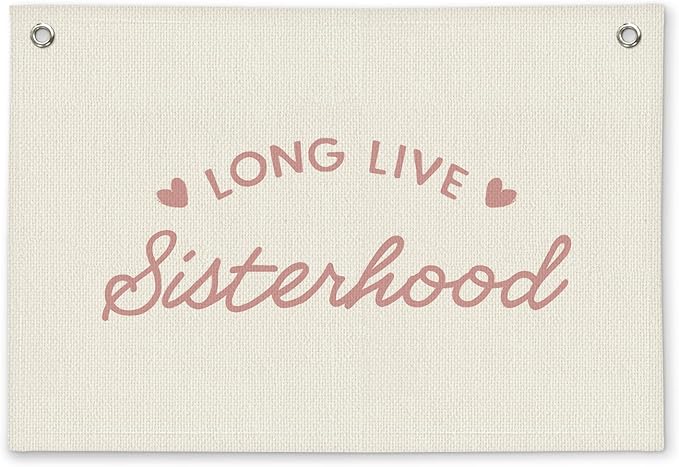 Pink Long Live Sisterhood Girls Room Decor - Linen Banner Wall Hanging Canvas Banner Flag Decor for Girly Nursery Toddler Playroom Bedroom Dorm Apartment
